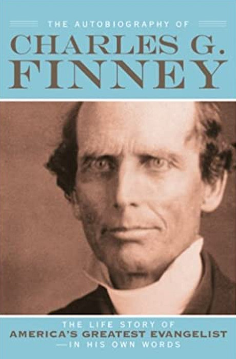 The Autobiography of Charles G. Finney (abridged)