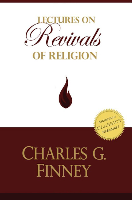 Lectures on Revivals of Religion