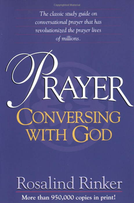 Prayer: Conversing With God