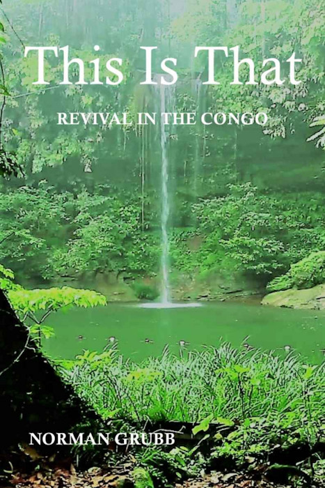 This is That: Revival in the Congo